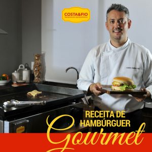Receita de hambúrguer Cheff Rubens e Costa e Fio